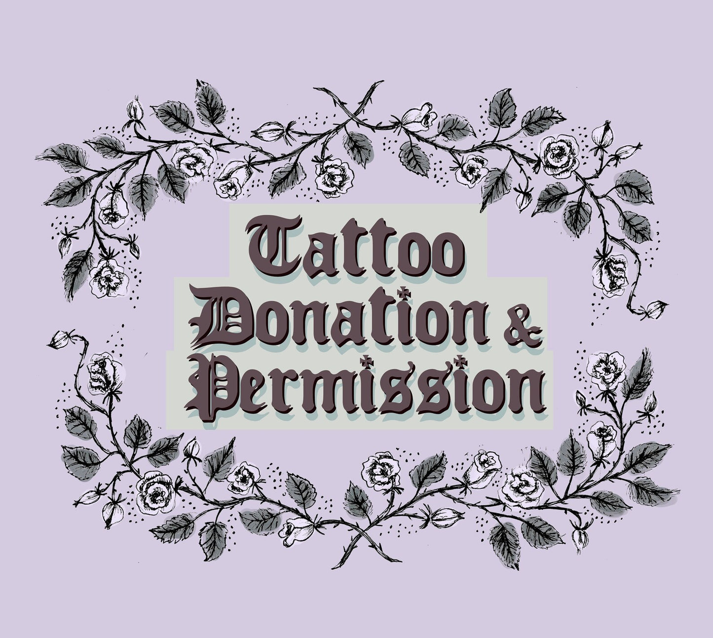 Tattoo Donation & Permission
